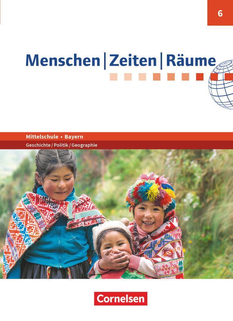 Cover: 9783060648962 | Menschen-Zeiten-Räume 6. Jahrgangsstufe- Mittelschule Bayern -...