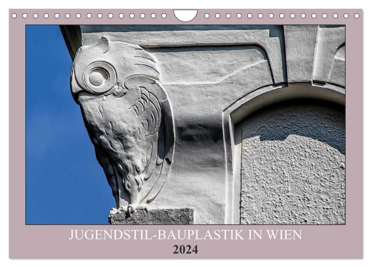 Cover: 9783383024627 | Jugendstil-Bauplastik in Wien (Wandkalender 2024 DIN A4 quer),...