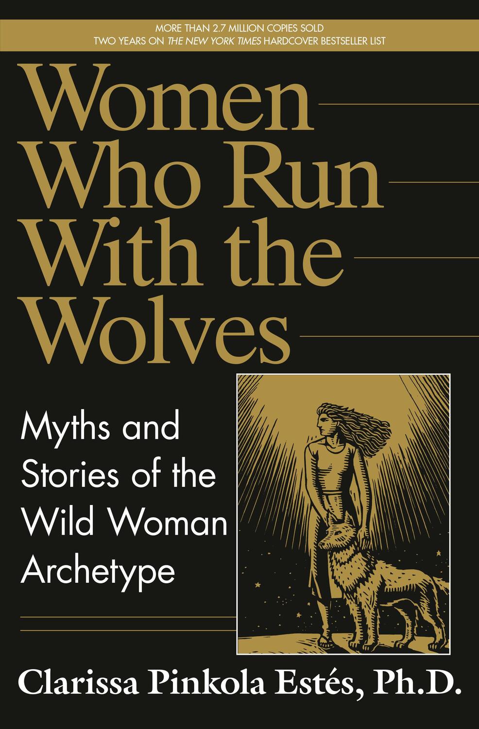 Cover: 9780345377449 | Women Who Run with the Wolves | Clarissa Pinkola Estés | Buch | 1992