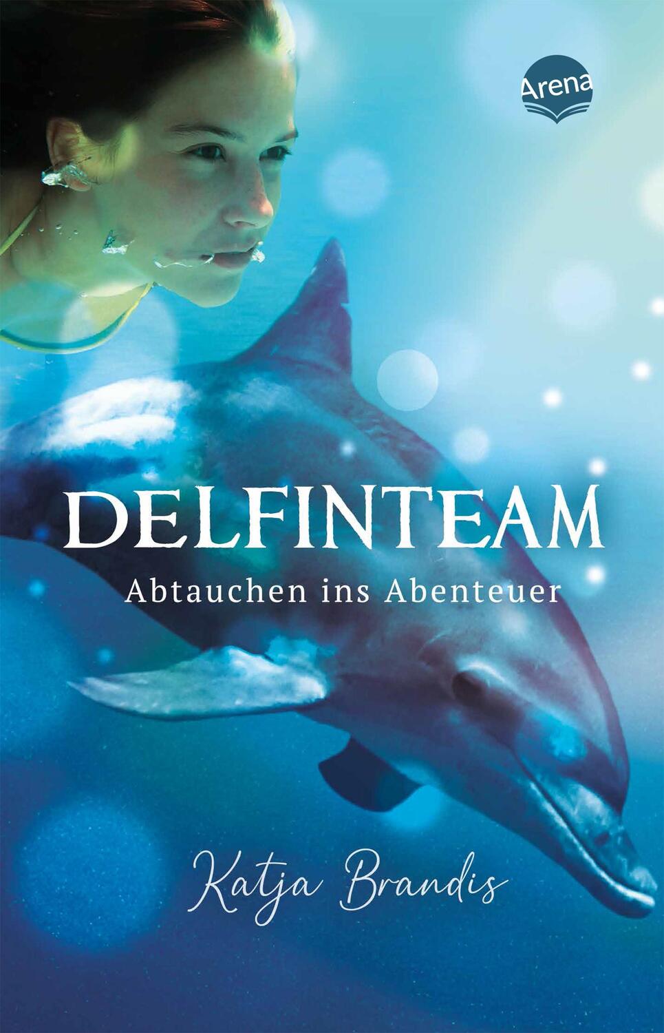 Cover: 9783401512426 | DelfinTeam (1). Abtauchen ins Abenteuer | Katja Brandis | Taschenbuch