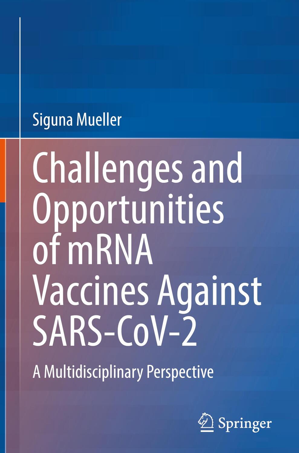 Cover: 9783031189029 | Challenges and Opportunities of mRNA Vaccines Against SARS-CoV-2