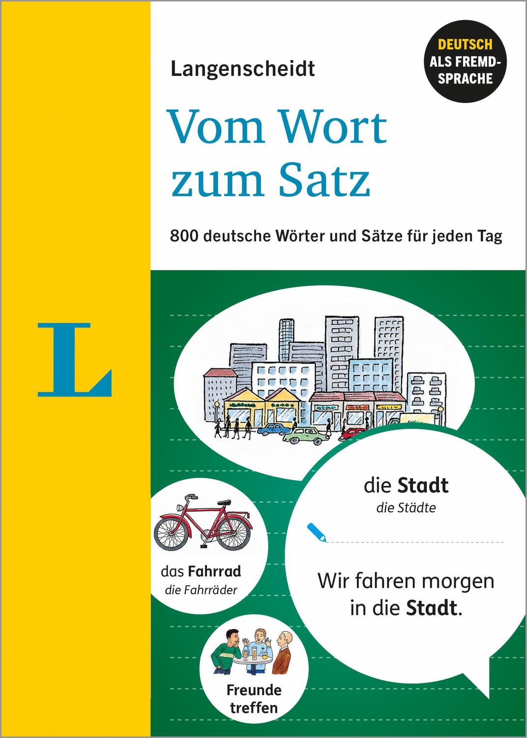 Cover: 9783125636026 | Langenscheidt Vom Wort zum Satz - Deutsch als Fremdsprache | Buch