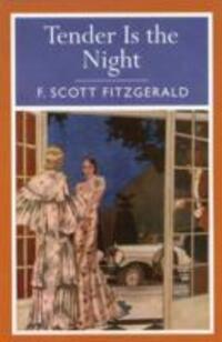 Cover: 9781782124221 | Tender is the Night | F. Scott Fitzgerald | Taschenbuch | Englisch