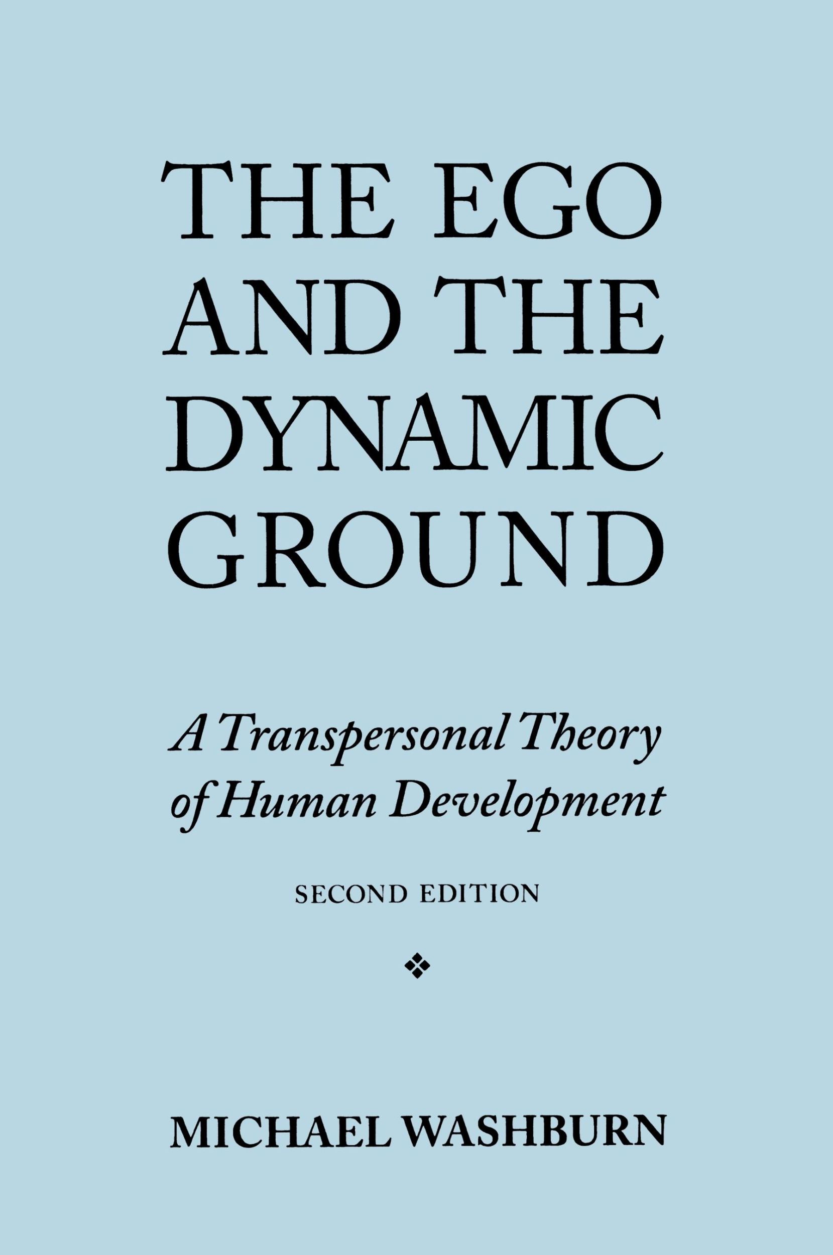 Cover: 9780791422564 | The Ego and the Dynamic Ground | Michael Washburn | Taschenbuch | 1995