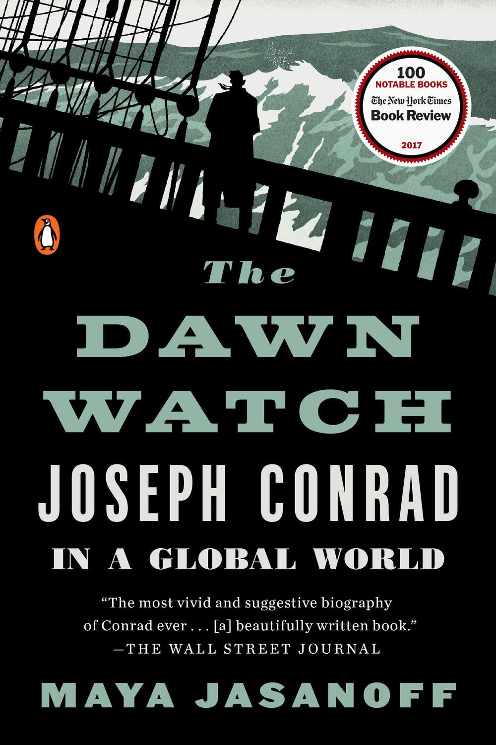 Cover: 9780143111047 | The Dawn Watch: Joseph Conrad in a Global World | Maya Jasanoff | Buch