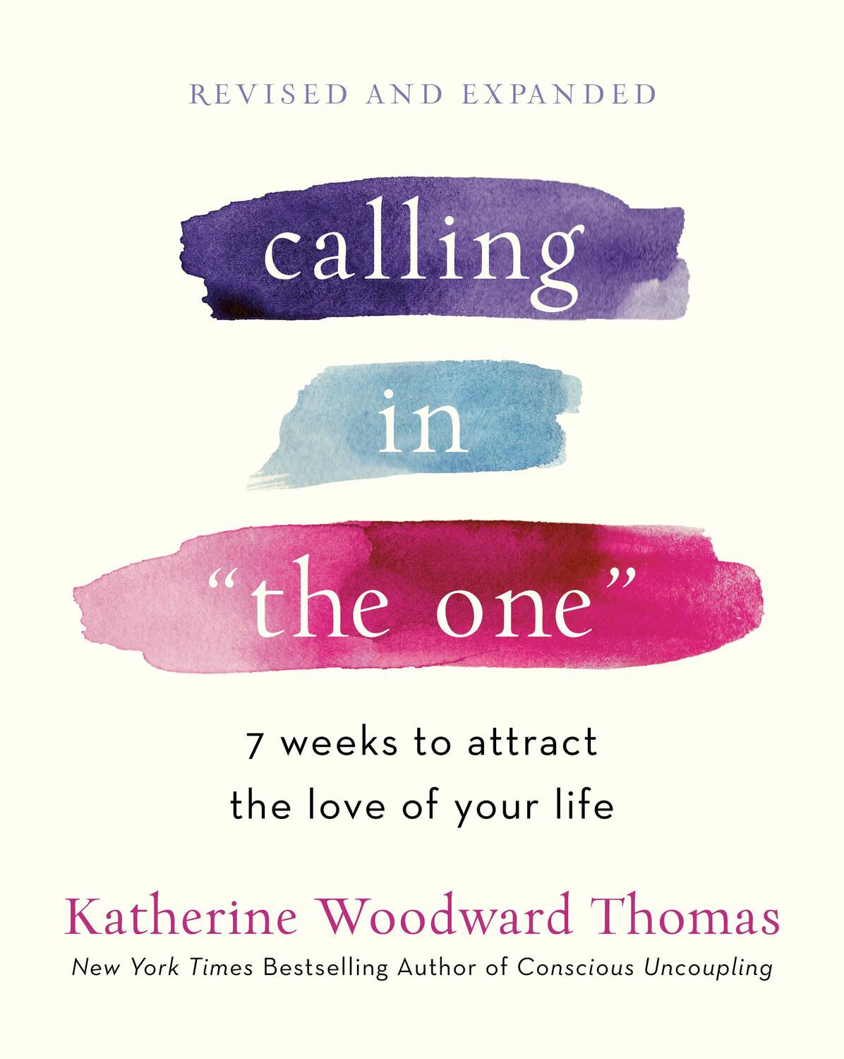Cover: 9780593139790 | Calling in "The One" | 7 Weeks to Attract the Love of Your Life | Buch