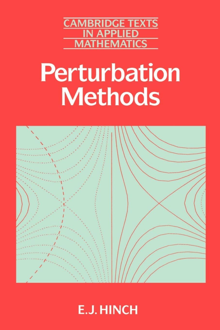 Cover: 9780521378970 | Perturbation Methods | E. J. Hinch | Taschenbuch | Paperback | 2002