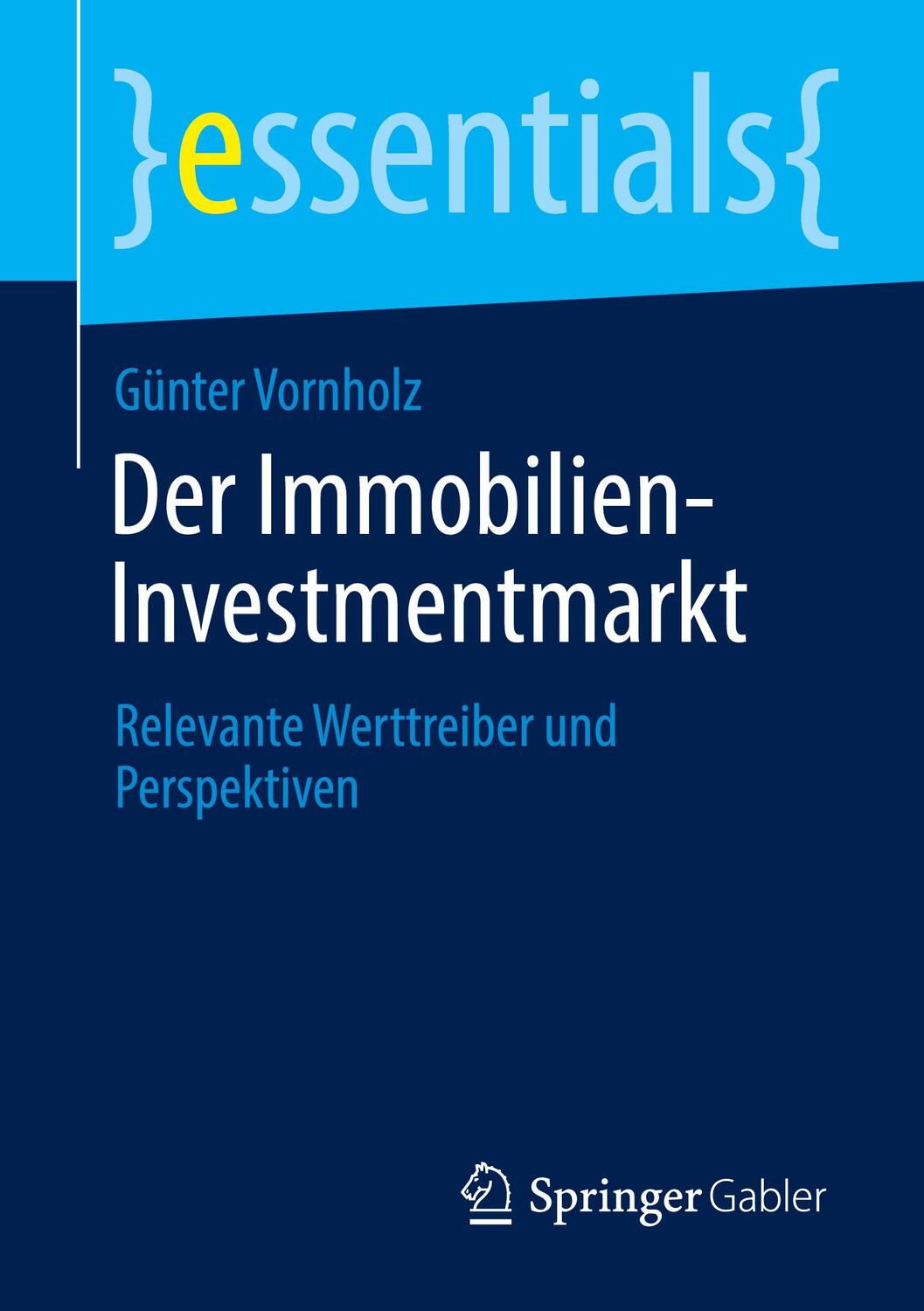 Cover: 9783658365530 | Der Immobilien-Investmentmarkt | Günter Vornholz | Taschenbuch | 2022