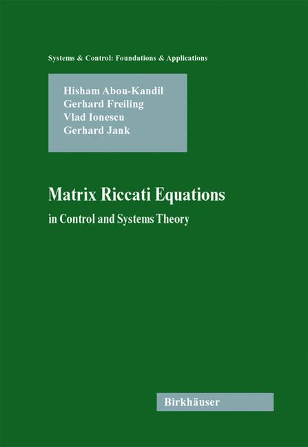 Cover: 9783764300852 | Matrix Riccati Equations in Control and Systems Theory | Buch | xx