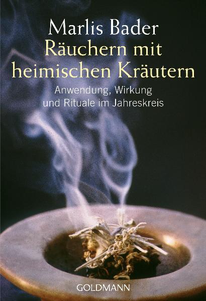 Cover: 9783442218110 | Räuchern mit heimischen Kräutern | Marlis Bader | Taschenbuch | 2008