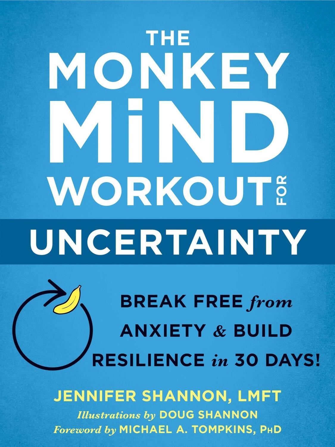 Cover: 9781684035885 | The Monkey Mind Workout for Uncertainty | Jennifer Shannon | Buch