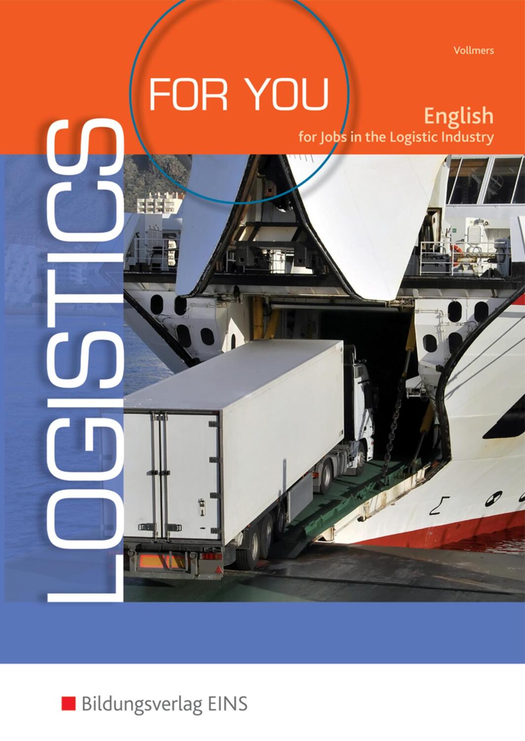 Cover: 9783427450078 | Logistics for you - English for Jobs in Freight-forwarding,...