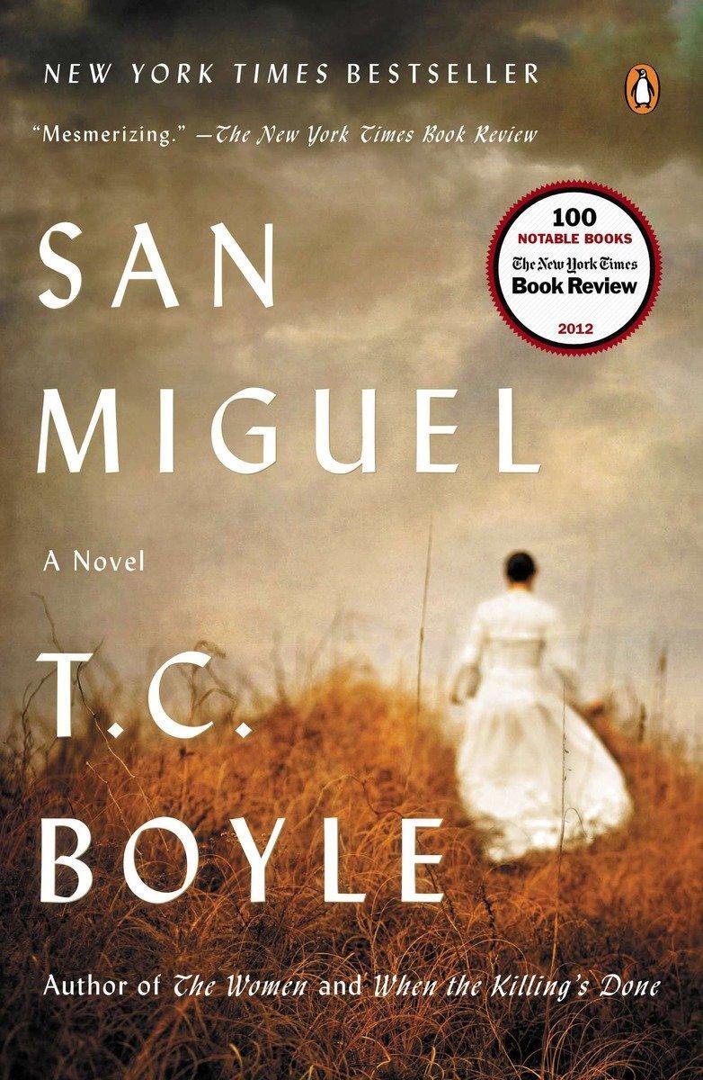 Cover: 9780147509758 | San Miguel | T C Boyle | Taschenbuch | Englisch | 2013