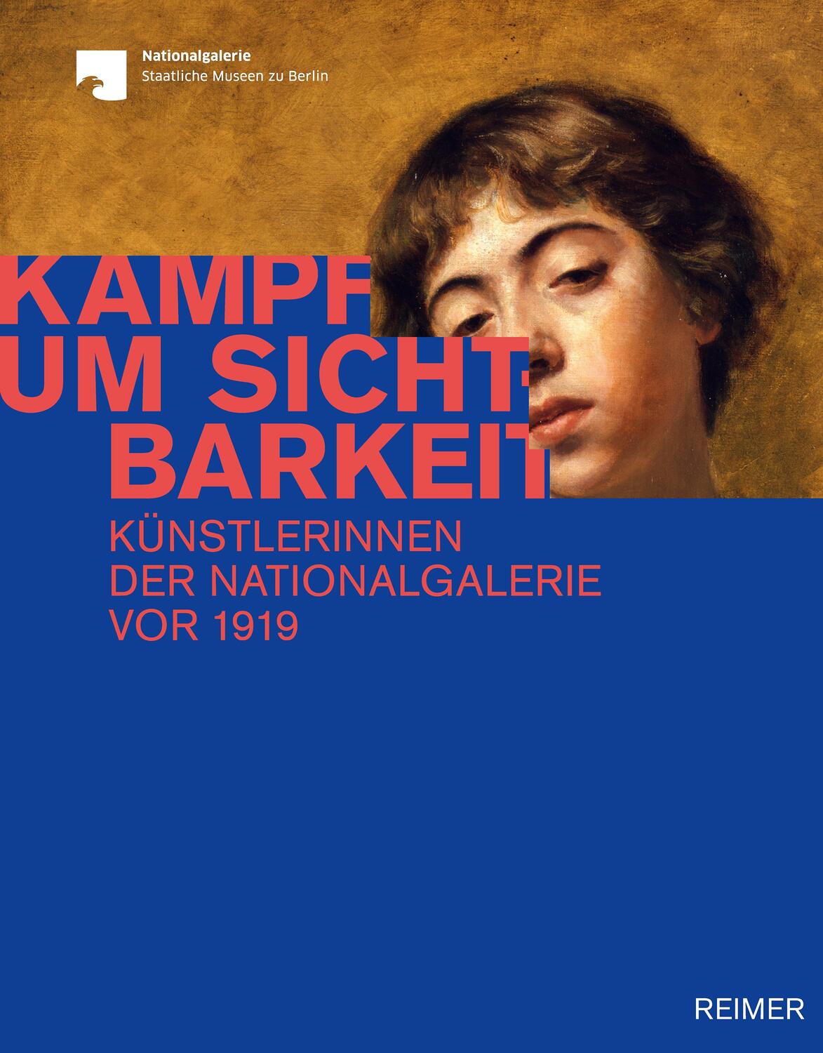 Cover: 9783496016342 | Kampf um Sichtbarkeit | Künstlerinnen der Nationalgalerie vor 1919