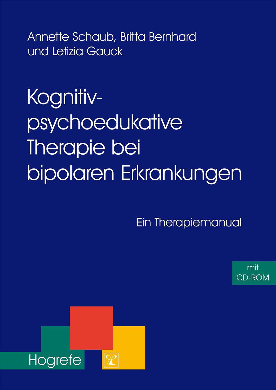 Cover: 9783801718381 | Kognitiv-psychoedukative Therapie bei bipolaren Erkrankungen | Buch