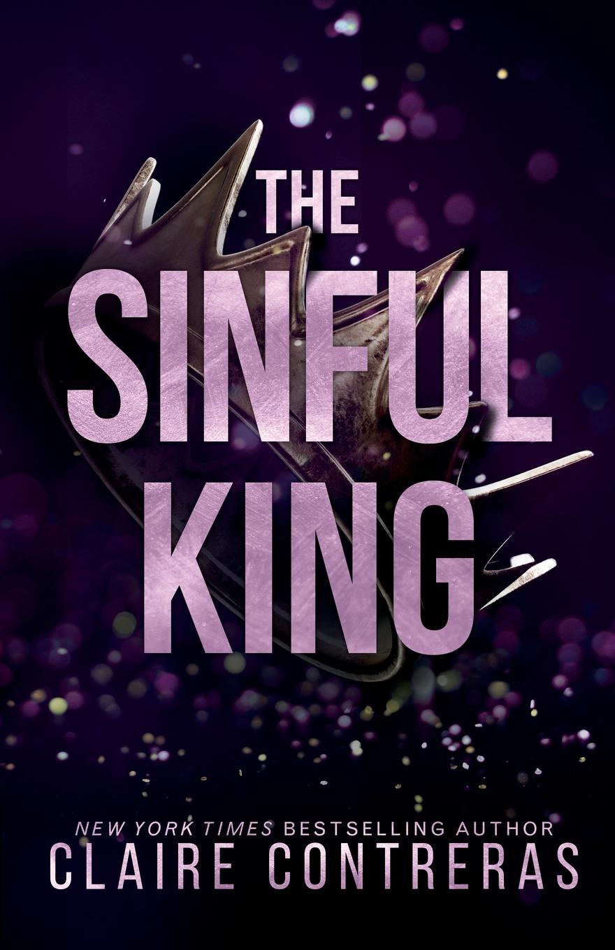 Cover: 9781733041188 | The Sinful King (discreet cover) | Claire Contreras | Taschenbuch