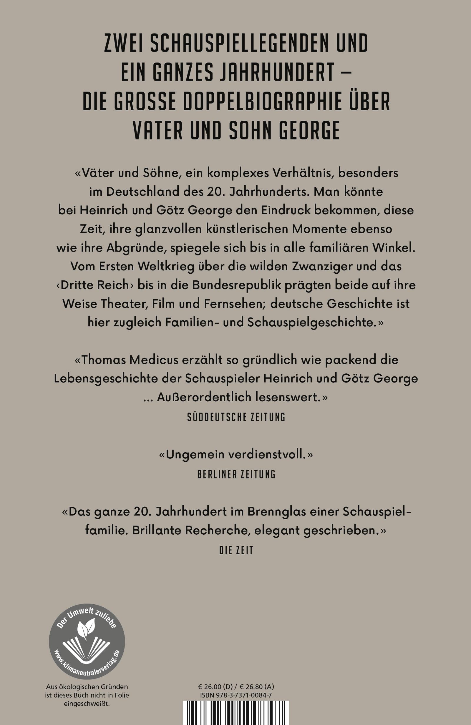 Rückseite: 9783737100847 | Heinrich und Götz George | Zwei Leben | Thomas Medicus | Buch | 416 S.