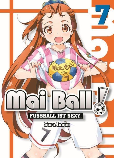 Cover: 9783957988881 | Mai Ball - Fußball ist sexy! 07 | Mai Ball - Fußball ist sexy! 7