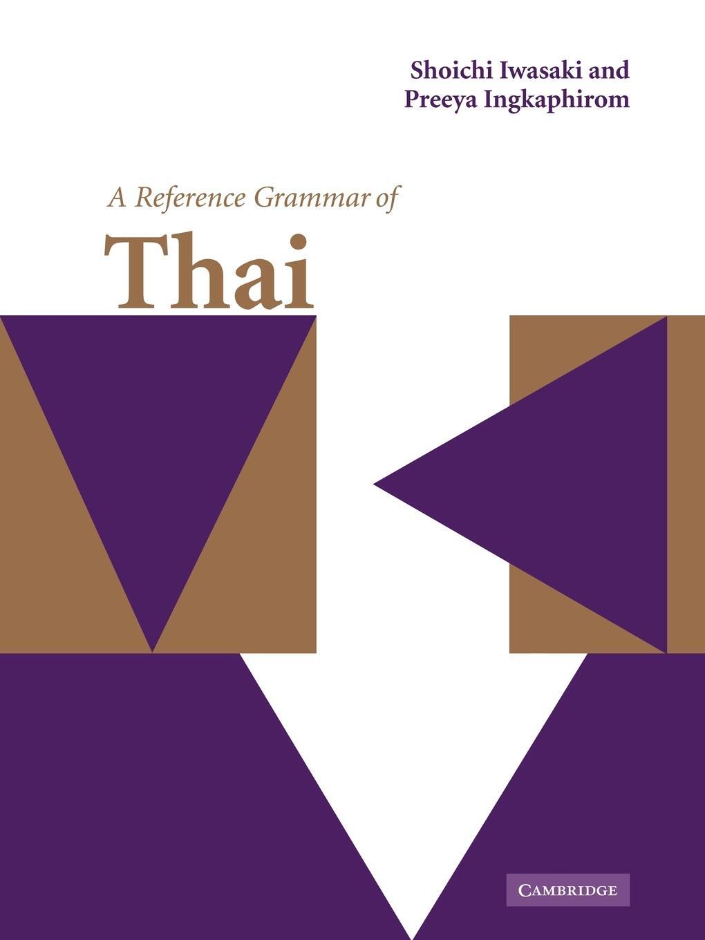 Cover: 9780521108676 | A Reference Grammar of Thai | Shoichi Iwasaki (u. a.) | Taschenbuch