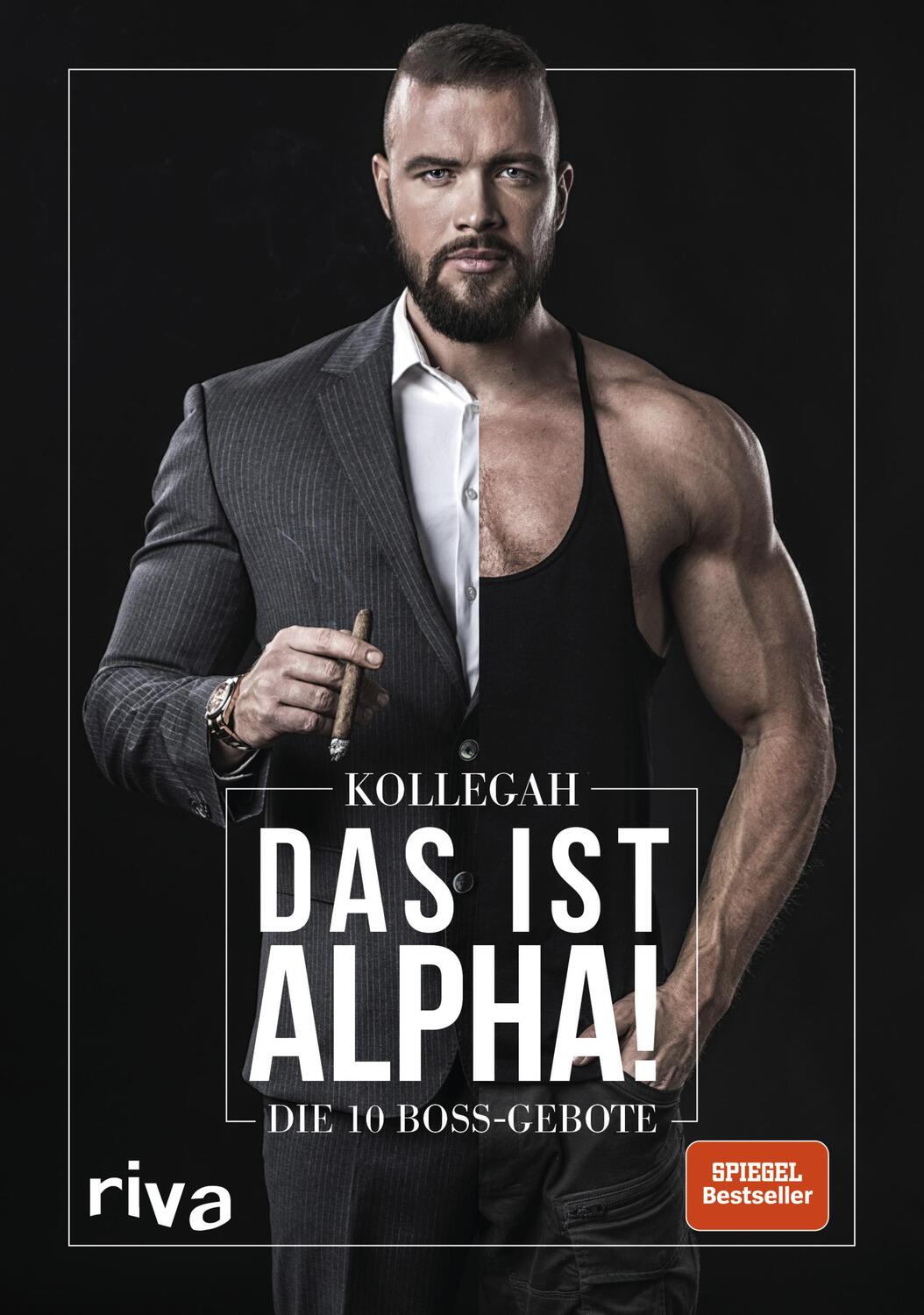 Cover: 9783742301673 | Das ist Alpha! | Die 10 Boss-Gebote | Kollegah | Buch | Deutsch | 2018
