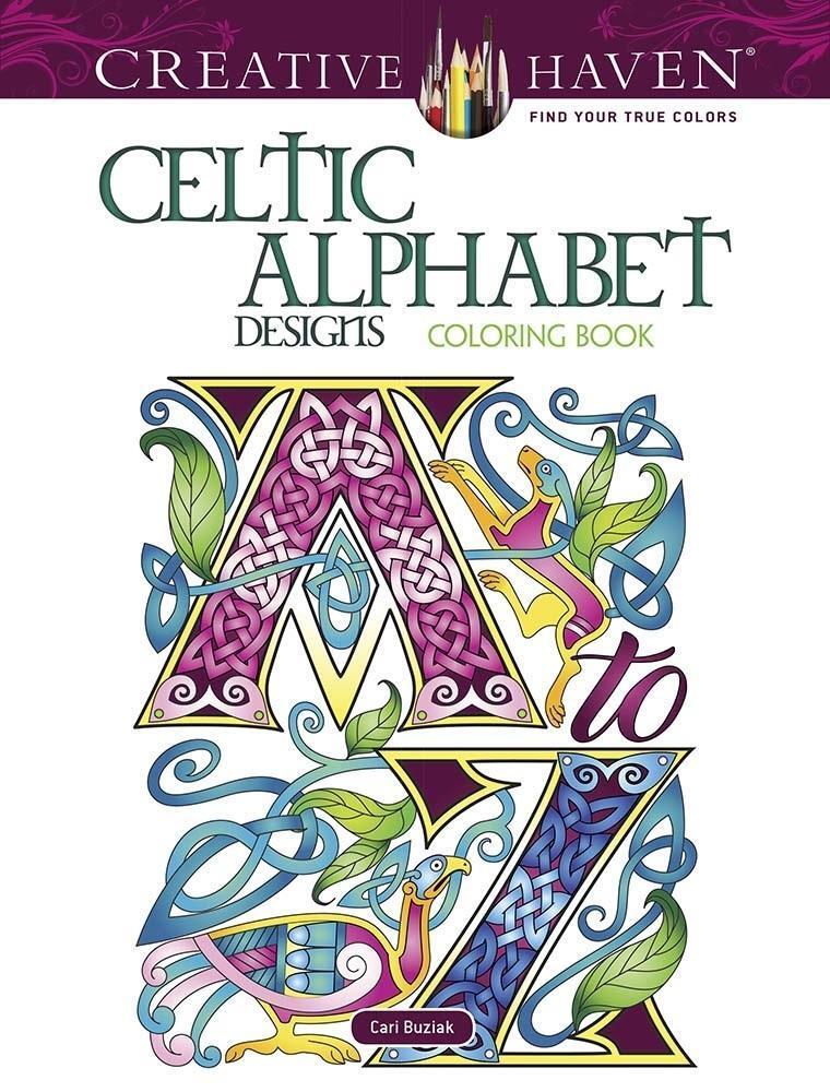Cover: 9780486833057 | Creative Haven Celtic Alphabet Designs Coloring Book | Cari Buziak