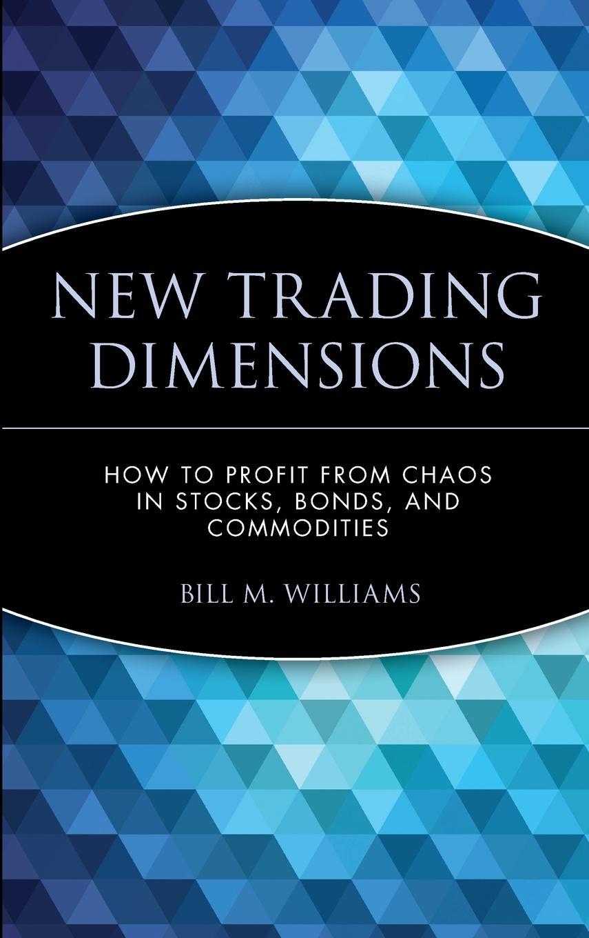 Cover: 9780471295419 | New Trading Dimensions | Bill M. Williams | Buch | 288 S. | Englisch