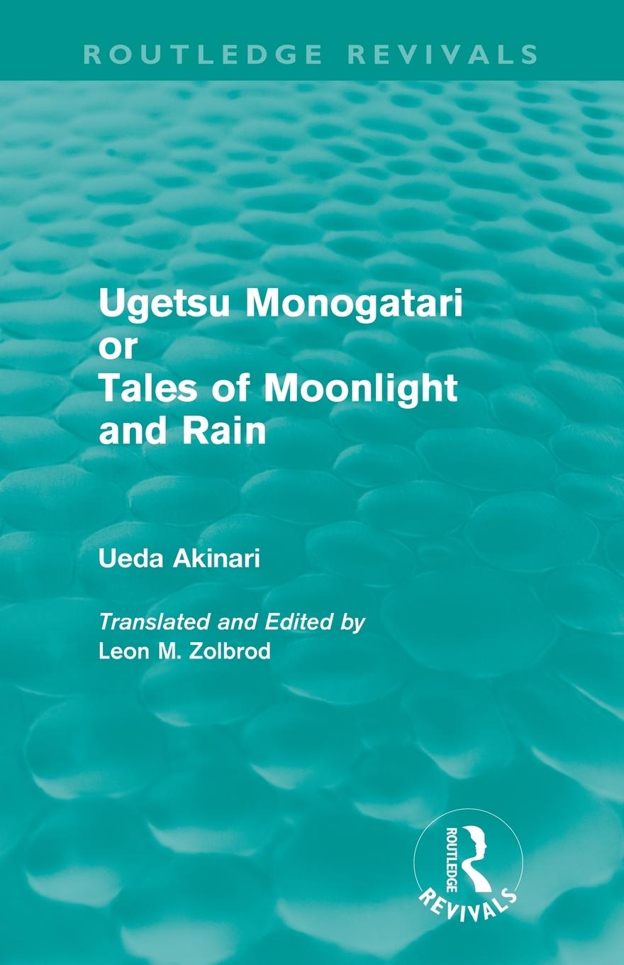 Cover: 9780415619936 | Ugetsu Monogatari or Tales of Moonlight and Rain (Routledge Revivals)