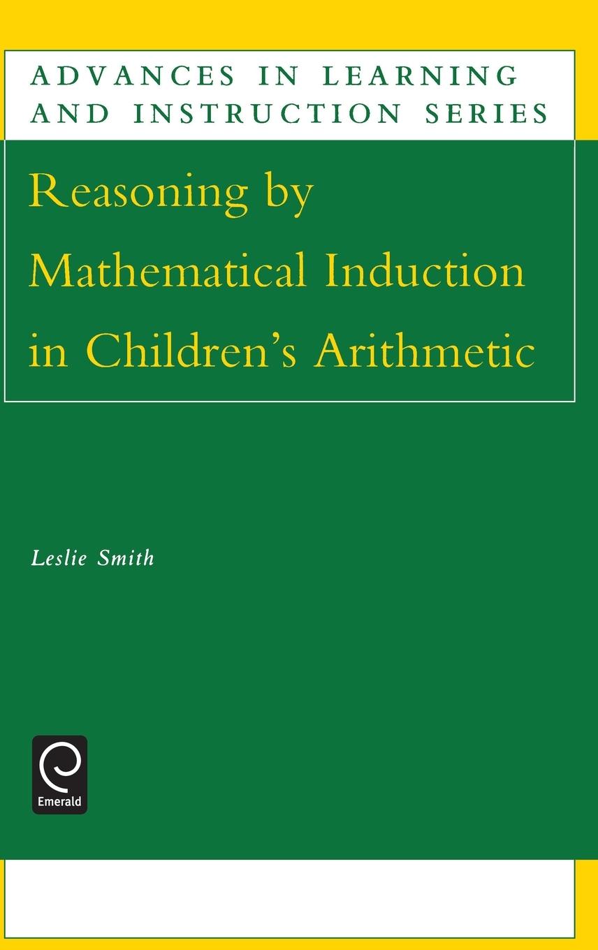 Cover: 9780080441283 | Reasoning by Mathematical Induction in Children's Arithmetic | Smith