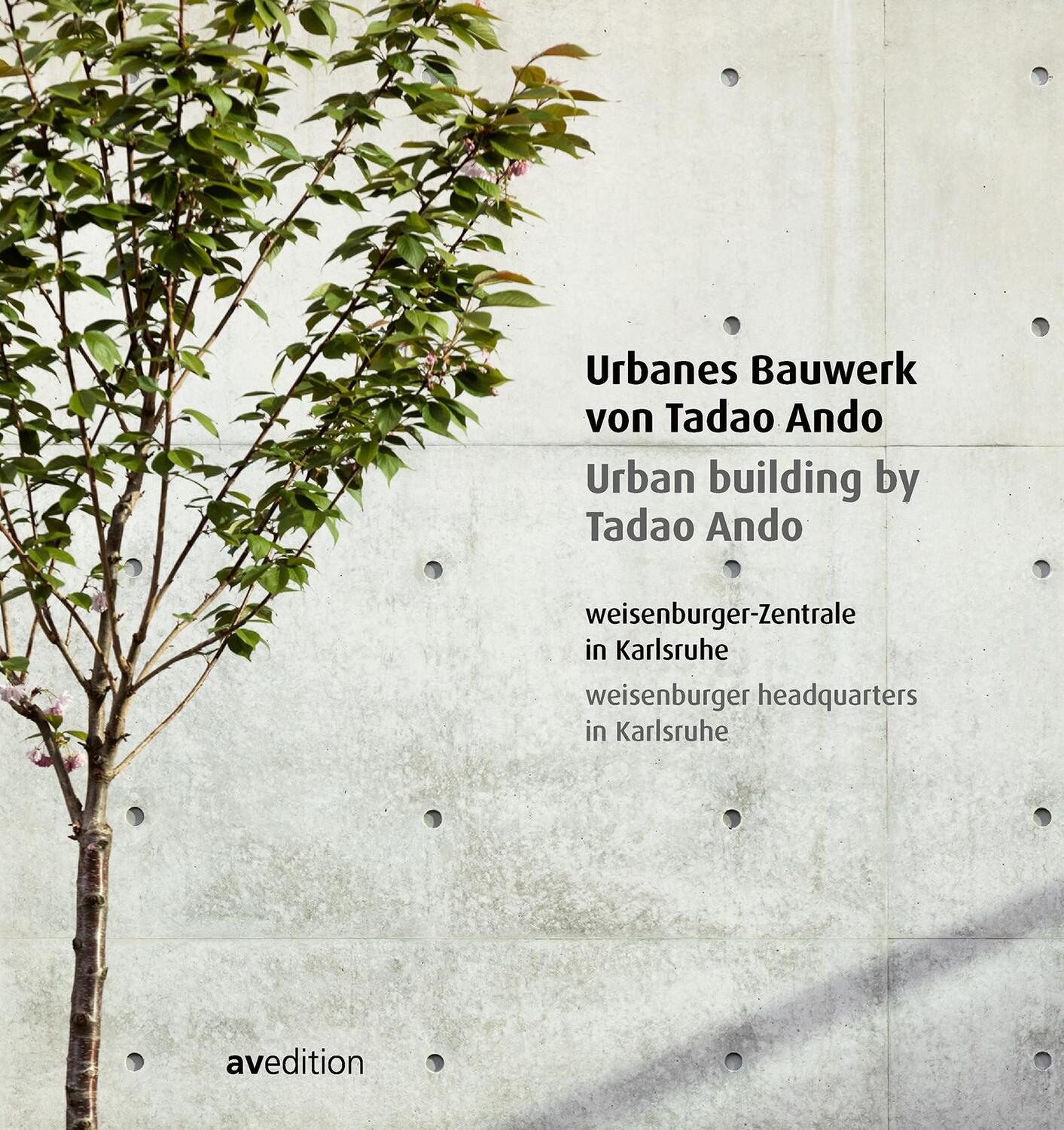 Cover: 9783899863796 | Urban building by Tadao Ando | weisenburger headquarters in Karlsruhe