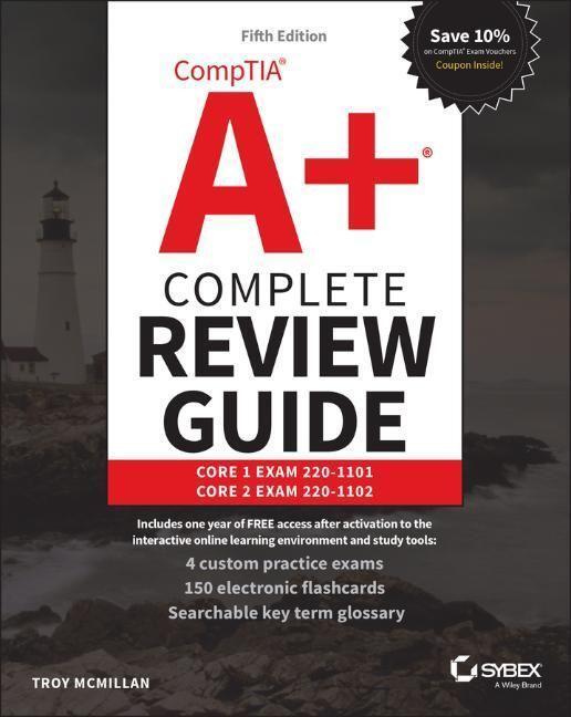 Cover: 9781119861072 | CompTIA A+ Complete Review Guide | Troy McMillan | Taschenbuch | 2022