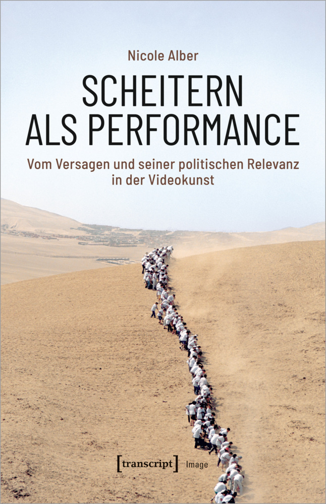 Cover: 9783837658187 | Scheitern als Performance | Nicole Alber | Taschenbuch | 2021