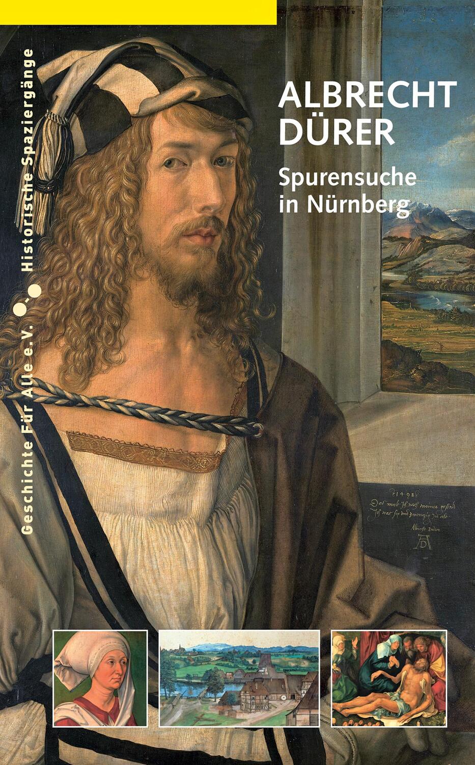 Cover: 9783964860088 | Albrecht Dürer | Spurensuche in Nürnberg | Manuel Teget-Welz (u. a.)