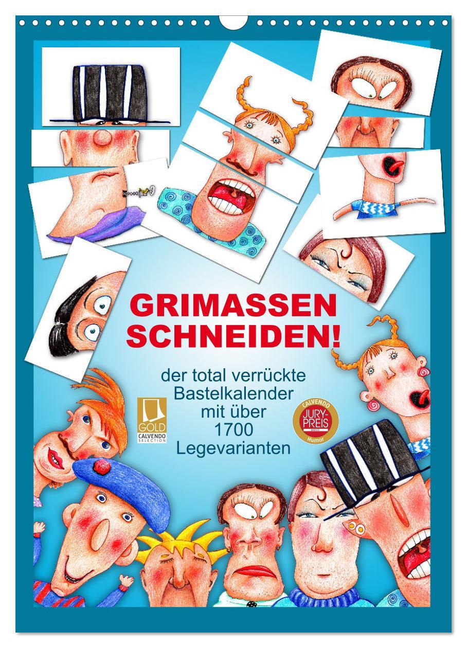 Cover: 9783435927135 | GRIMASSEN SCHNEIDEN! (Wandkalender 2025 DIN A3 hoch), CALVENDO...