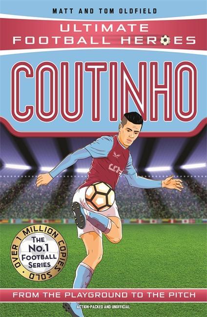 Cover: 9781786064622 | Coutinho (Ultimate Football Heroes - the No. 1 football series) | Buch
