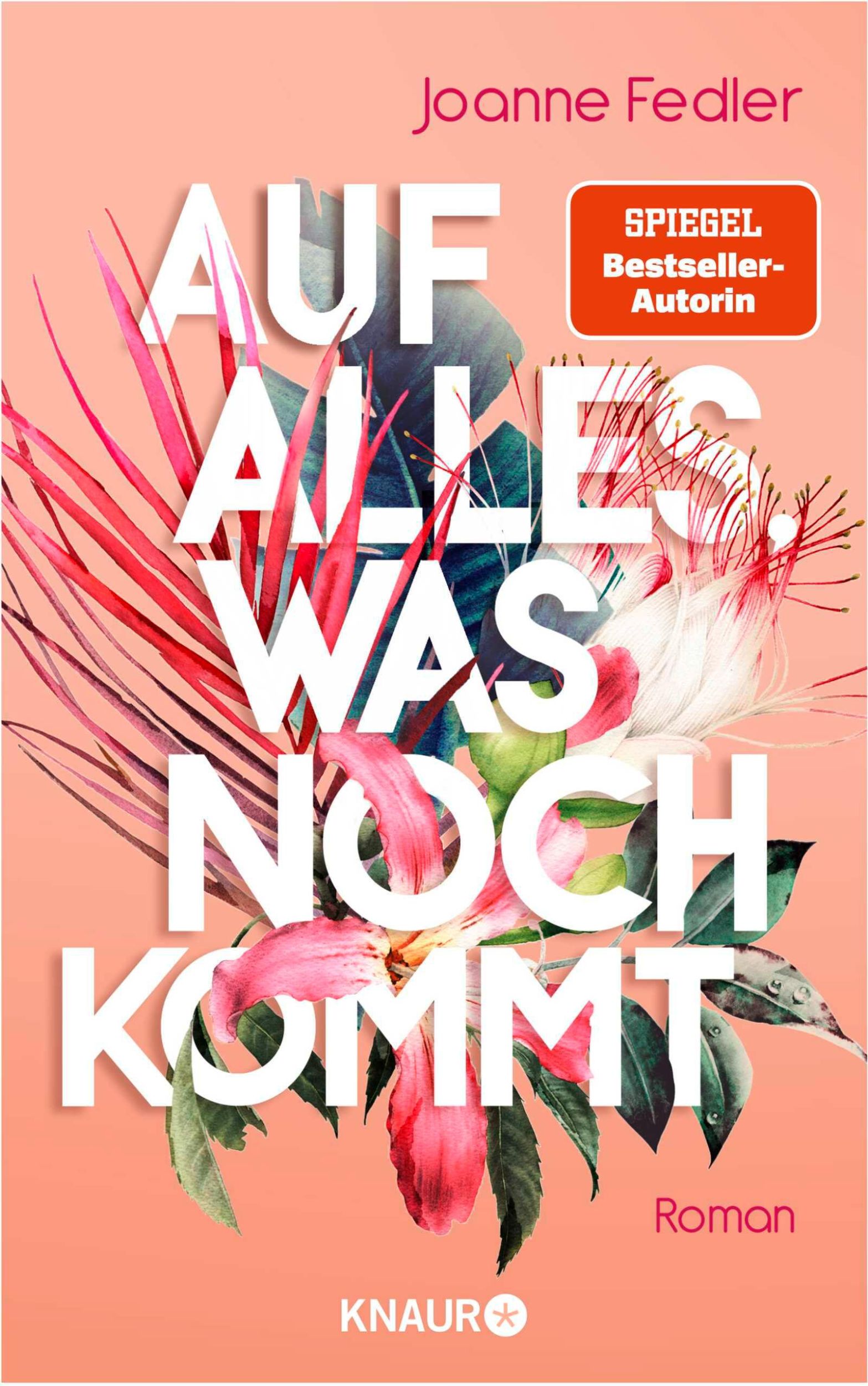 Cover: 9783426226988 | Auf alles, was noch kommt | Roman | Joanne Fedler | Taschenbuch | 2021