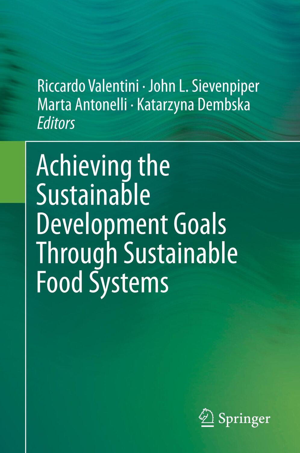 Cover: 9783030239688 | Achieving the Sustainable Development Goals Through Sustainable...