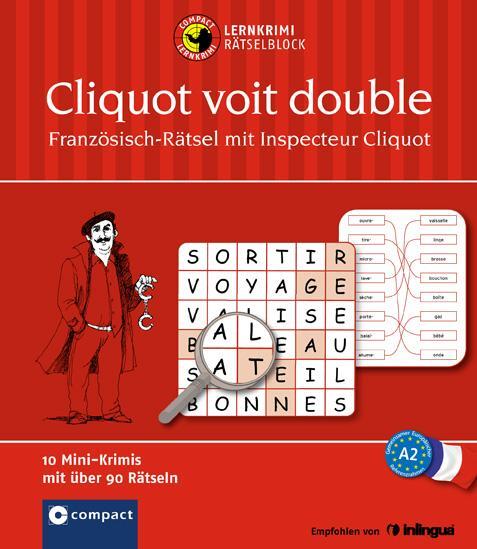Cover: 9783817491568 | Lernkrimi-Rätselblock: Französisch-Rätsel mit Inspecteur Cliquot