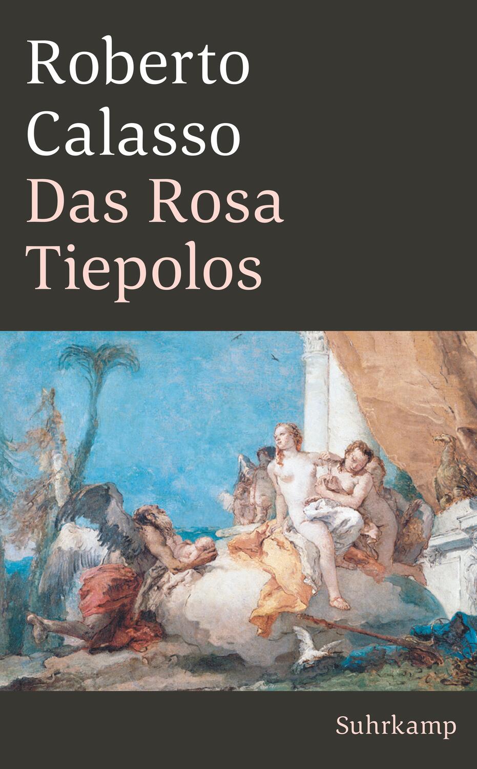 Cover: 9783518470336 | Das Rosa Tiepolos | Roberto Calasso | Taschenbuch | Deutsch | 2019