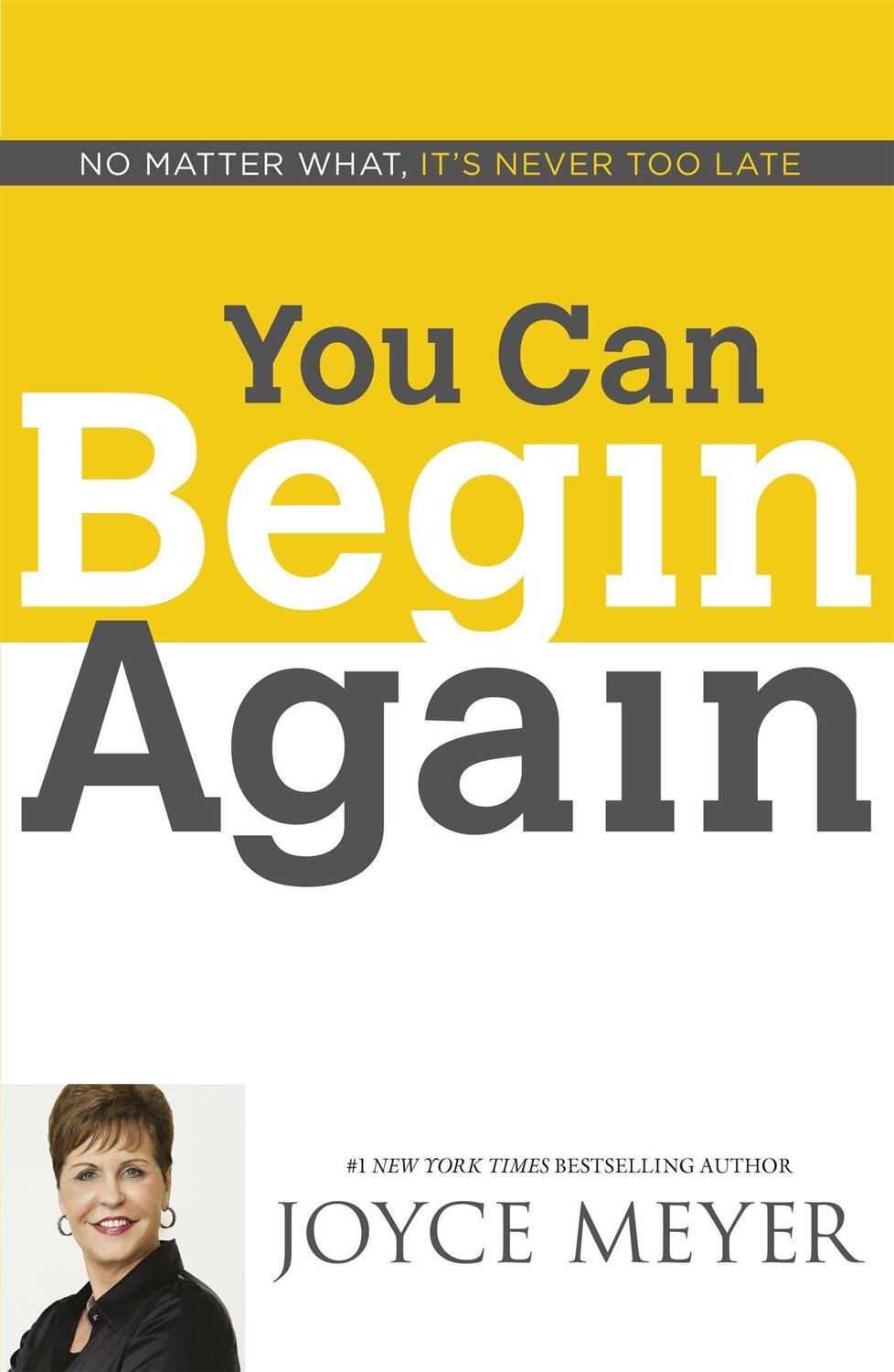 Cover: 9781444785357 | You Can Begin Again | Joyce Meyer | Taschenbuch | Englisch | 2016
