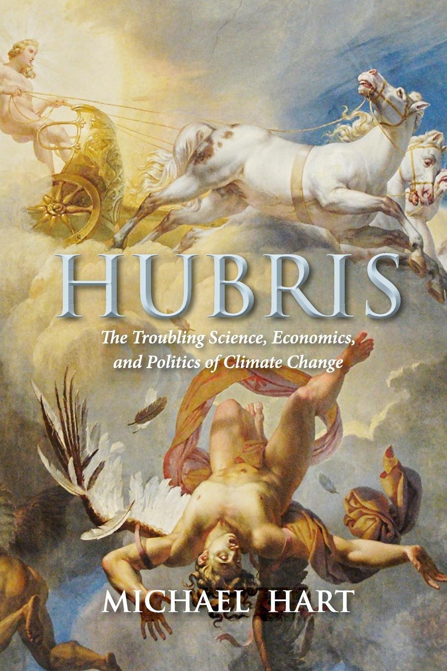 Cover: 9780994903808 | Hubris | Michael Hart | Taschenbuch | Paperback | Englisch | 2015