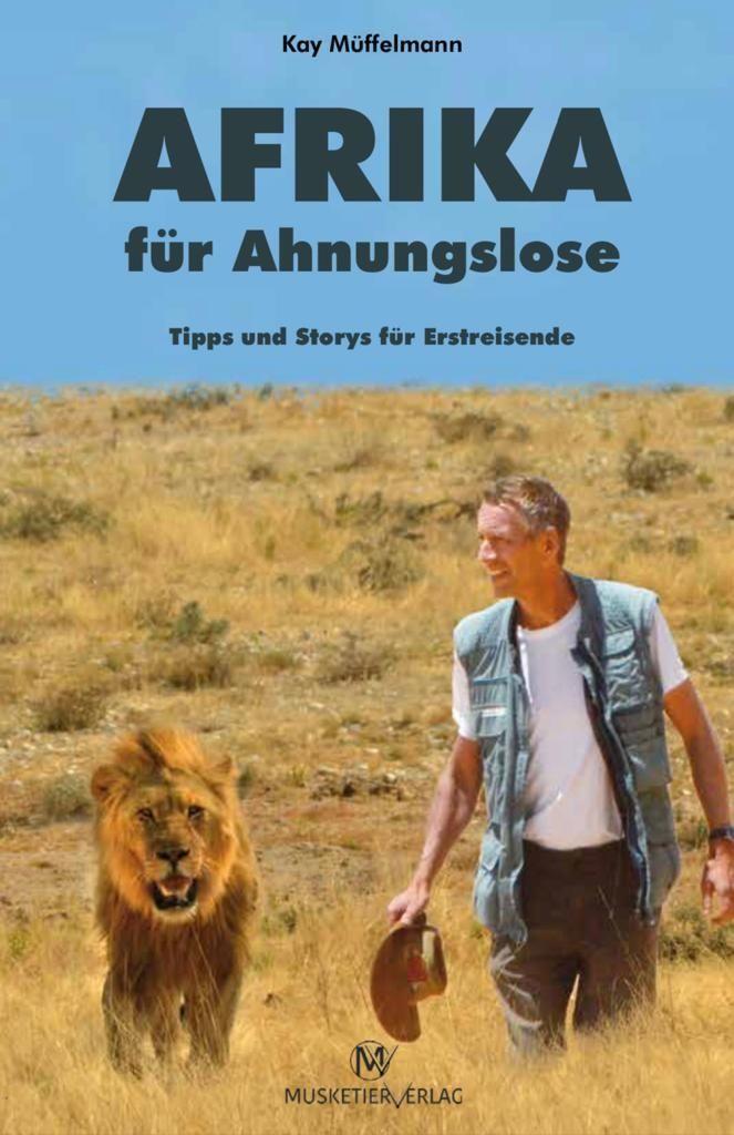 Cover: 9783946635529 | Afrika für Ahnungslose | Aktualisierte Taschenbuchausgabe | Müffelmann
