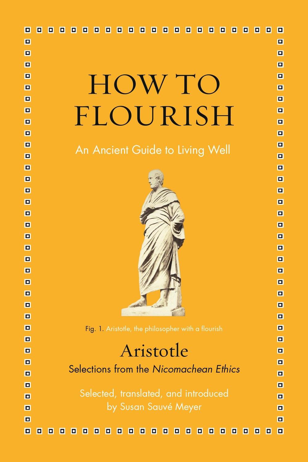 Cover: 9780691238623 | How to Flourish | An Ancient Guide to Living Well | Aristotle | Buch