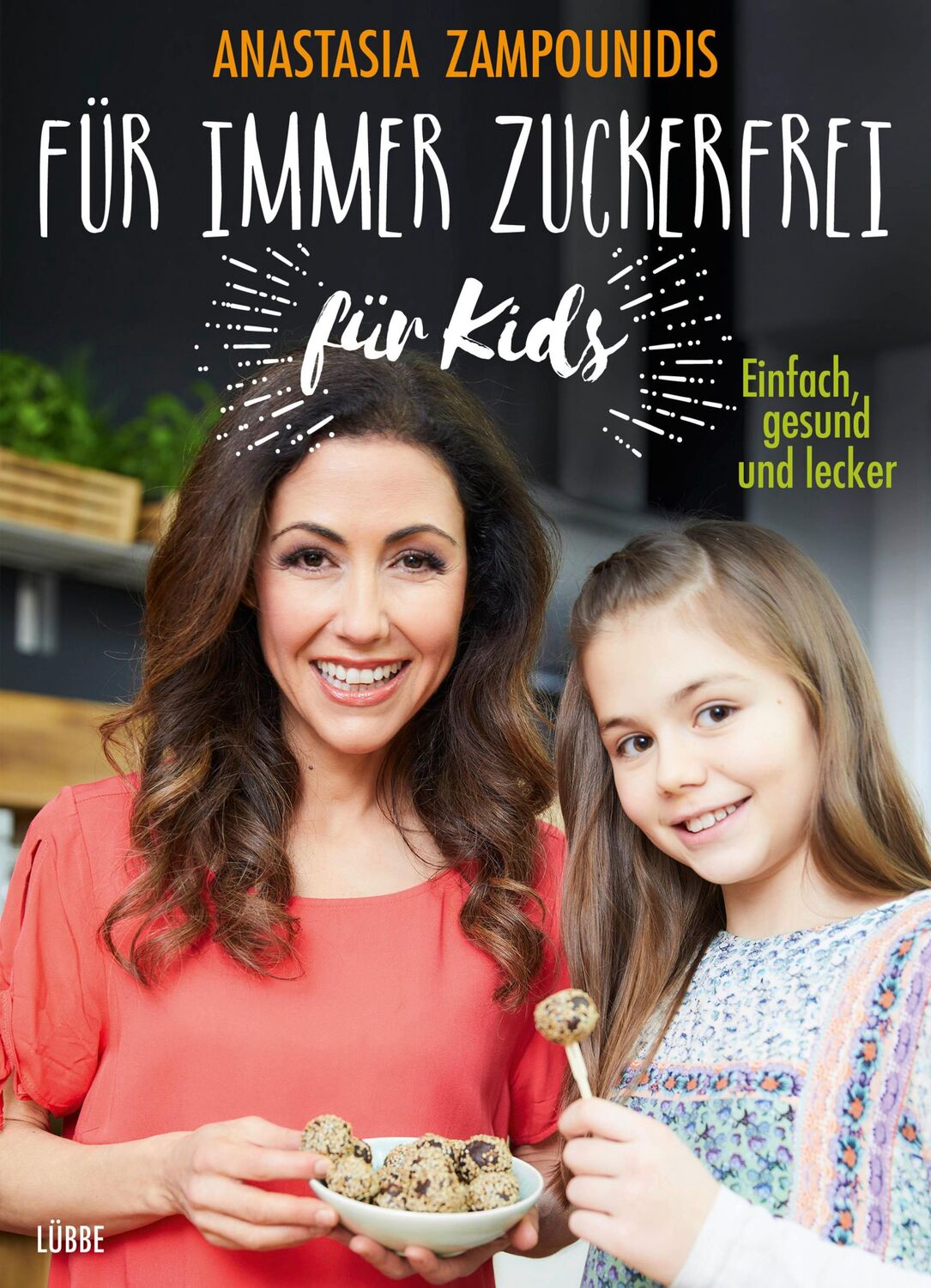 Cover: 9783431041361 | Für immer zuckerfrei - für Kids | Einfach, gesund und lecker | Buch