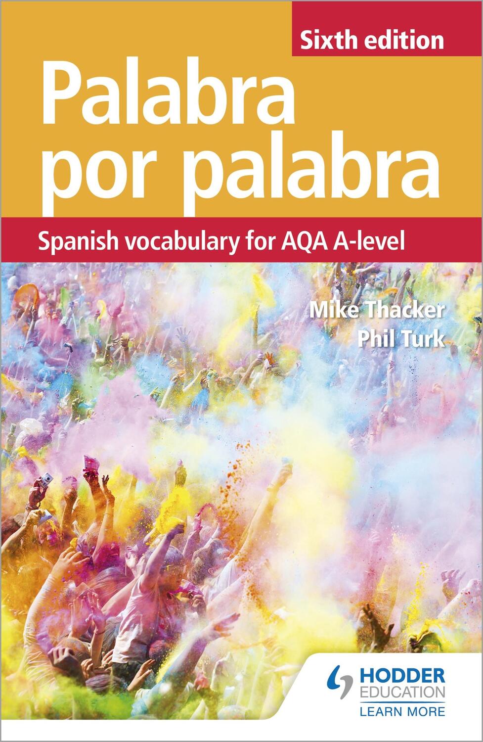 Cover: 9781510434820 | Palabra por Palabra Sixth Edition: Spanish Vocabulary for AQA A-level