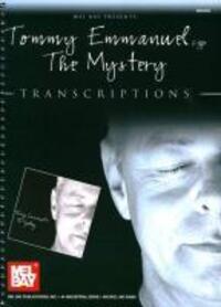 Cover: 9780786681693 | Emmanuel, Tommy - The Mystery | Transcriptions | Songbuch (Gitarre)