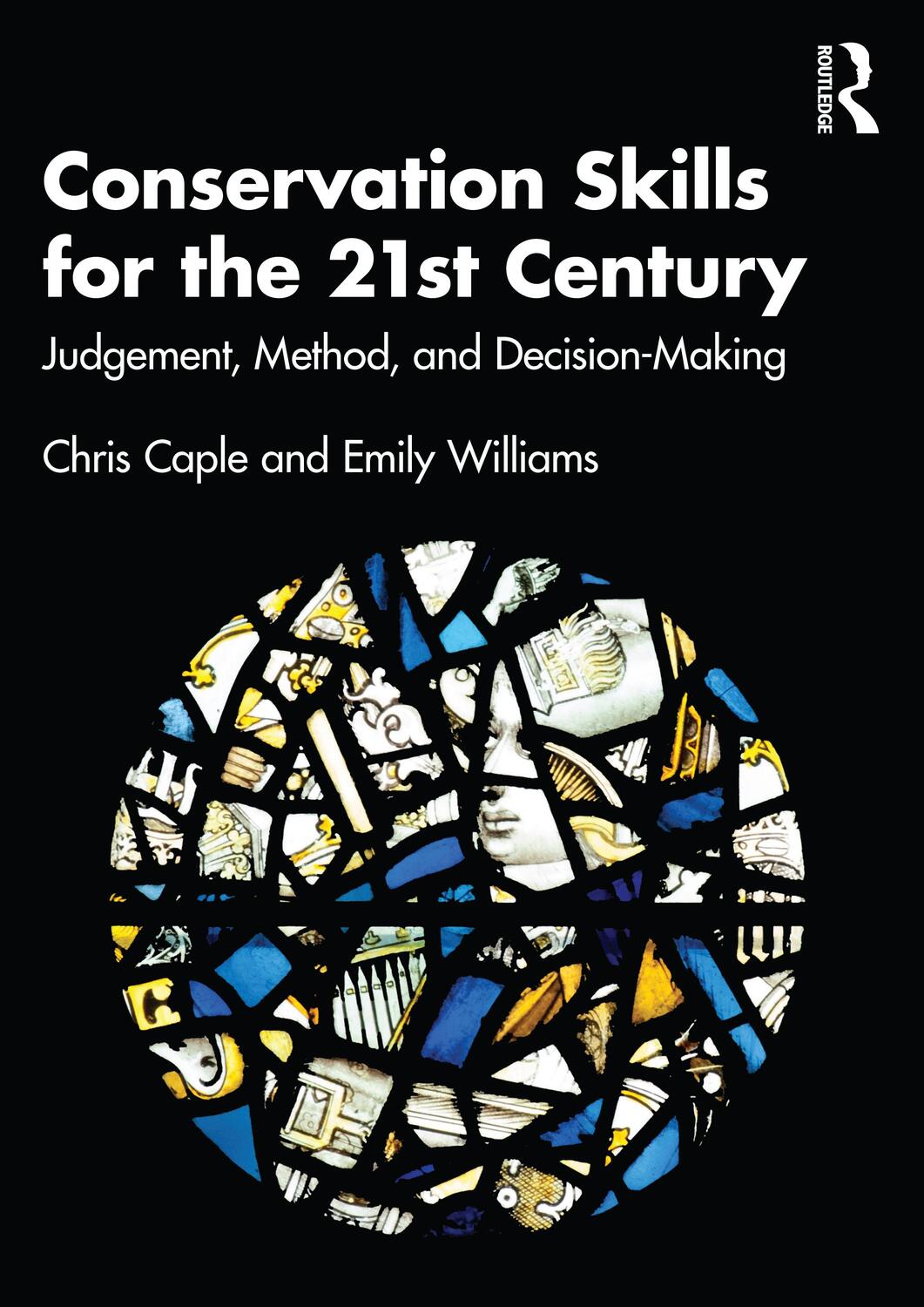 Cover: 9780367443320 | Conservation Skills for the 21st Century | Chris Caple (u. a.) | Buch