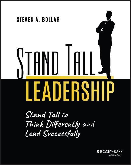 Cover: 9781119638896 | Stand Tall Leadership | Steven A Bollar | Taschenbuch | 192 S. | 2020