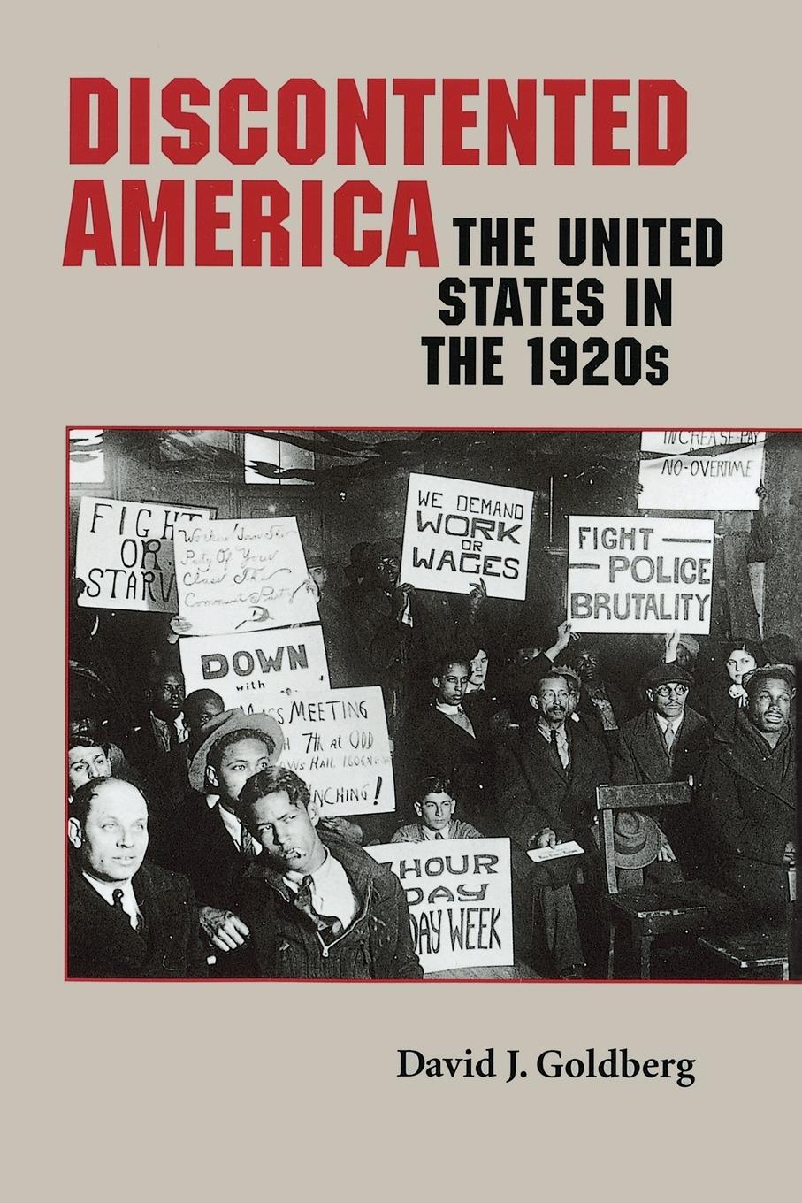 Cover: 9780801860058 | Discontented America | The United States in the 1920s | Goldberg