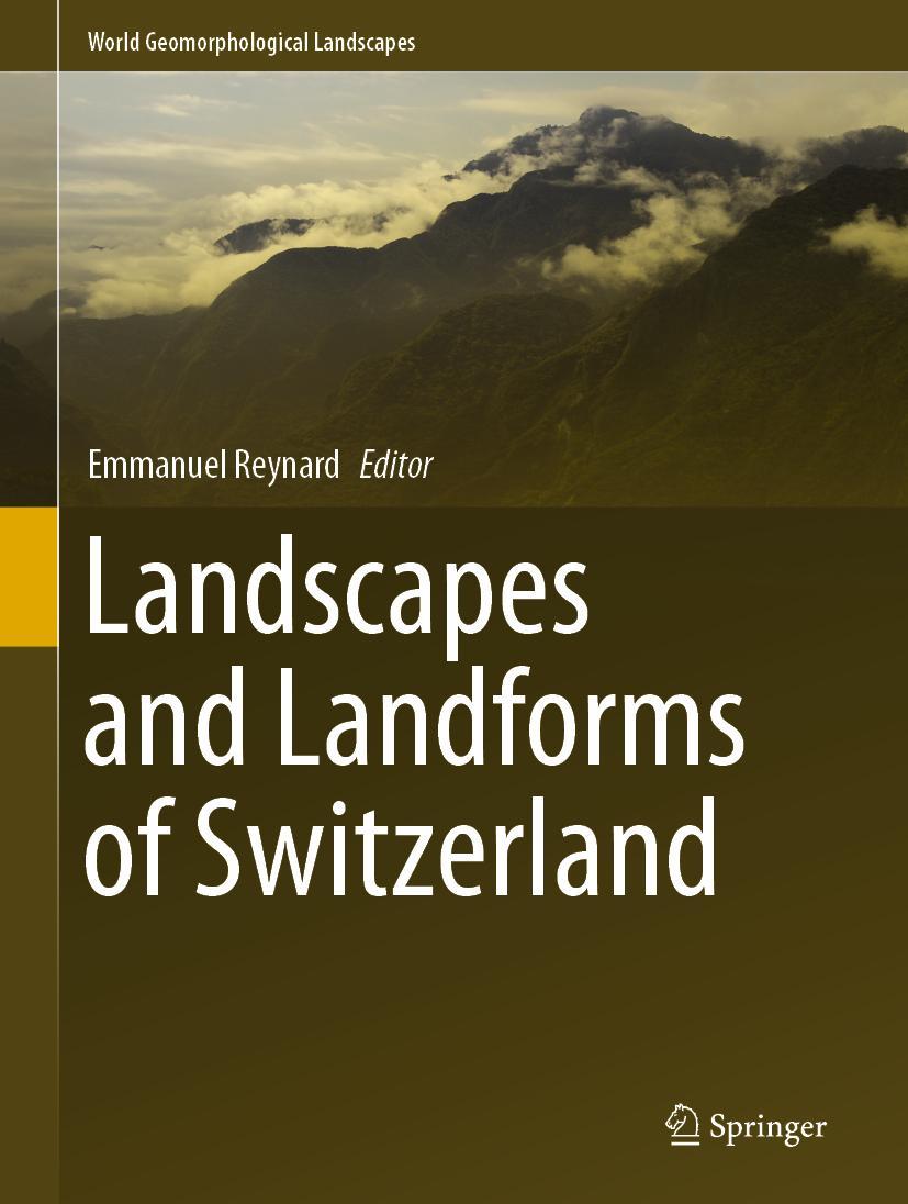 Cover: 9783030432010 | Landscapes and Landforms of Switzerland | Emmanuel Reynard | Buch