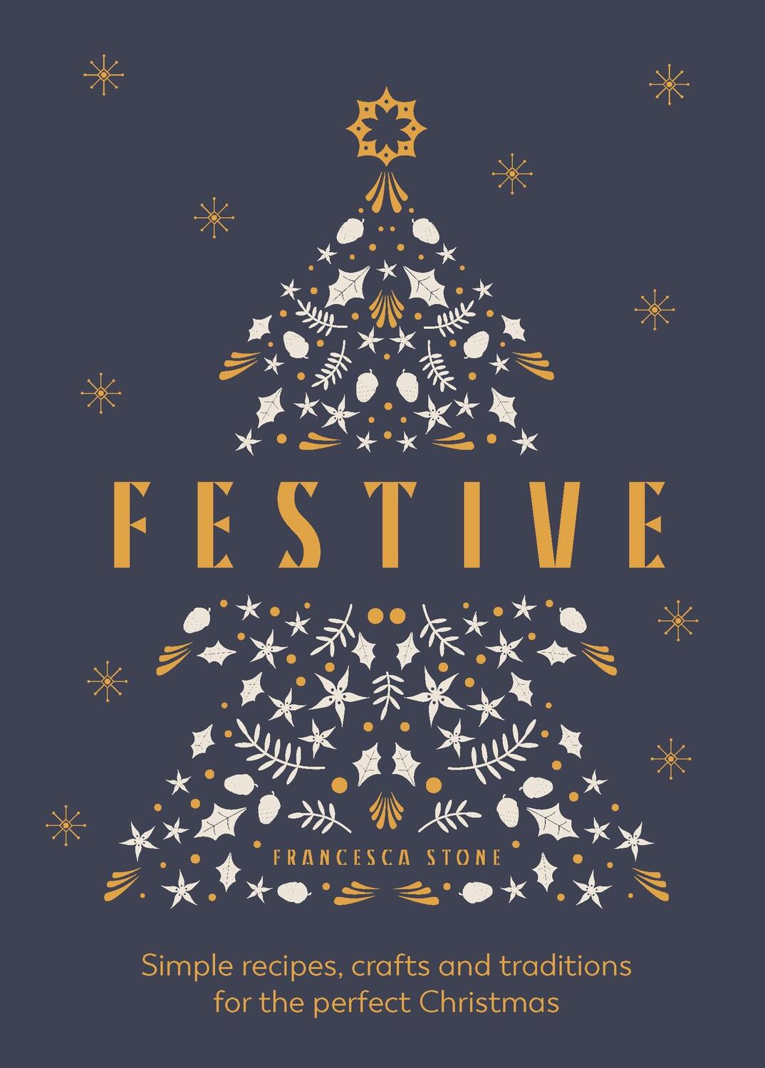 Cover: 9781529905311 | Festive | Francesca Stone | Buch | Englisch | 2023 | EAN 9781529905311